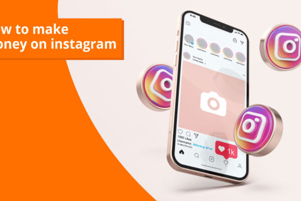 How to Make Money on Instagram In Ghana – Best ways to make money on social media